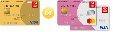 JQ CARD GOLD(Visa) 券面 or JQ CARD(Mastercard®/Visa) 券面