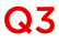 Q3